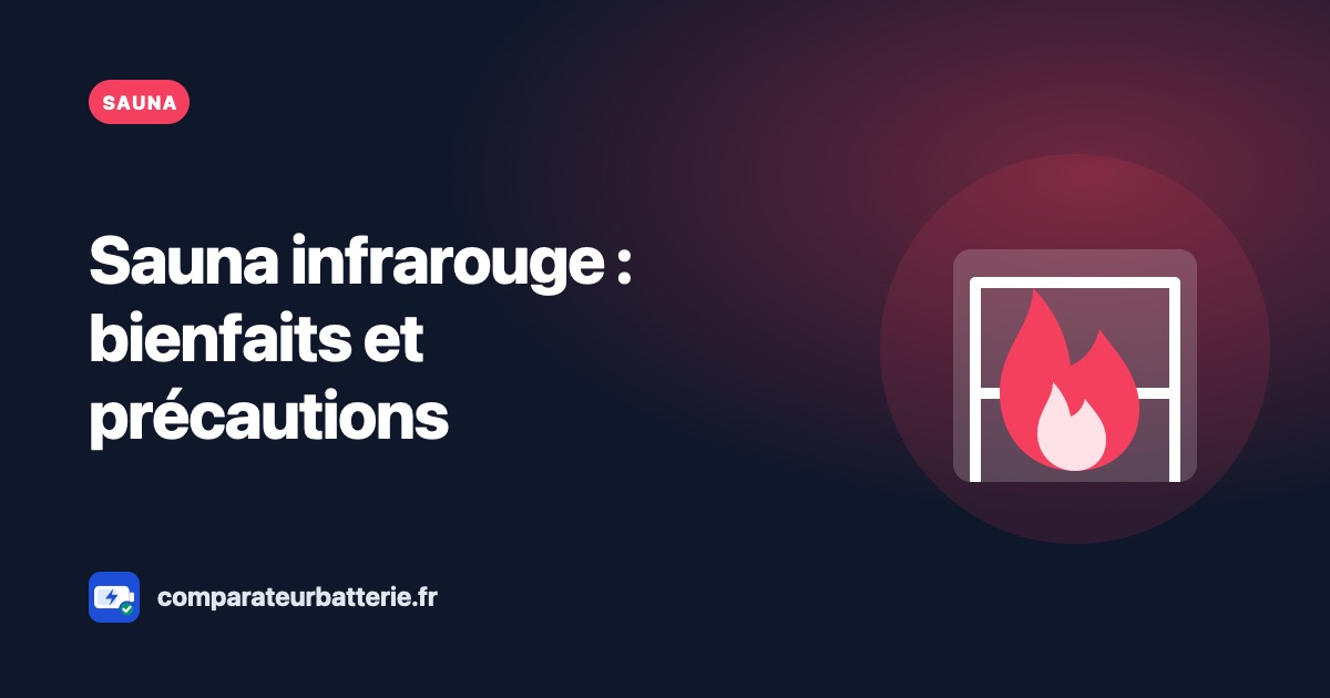 Sauna infrarouge : bienfaits et contre-indications selon les études